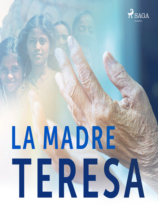 Title details for La Madre Teresa by Luis Machado - Available